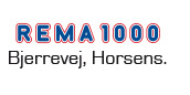 Rema 1000 Horsens
